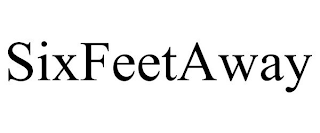 SIXFEETAWAY