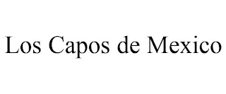 LOS CAPOS DE MEXICO