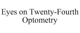 EYES ON TWENTY-FOURTH OPTOMETRY