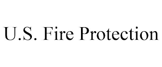 U.S. FIRE PROTECTION