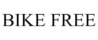 BIKE FREE