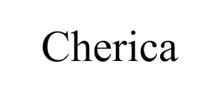 CHERICA