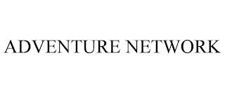 ADVENTURE NETWORK