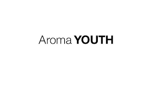 AROMA YOUTH