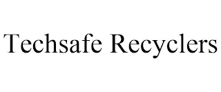 TECHSAFE RECYCLERS