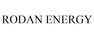 RODAN ENERGY