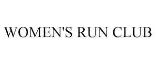 WOMEN'S RUN CLUB