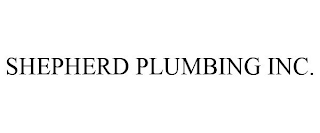 SHEPHERD PLUMBING INC.