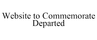 WEBSITE TO COMMEMORATE DEPARTED