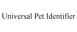 UNIVERSAL PET IDENTIFIER