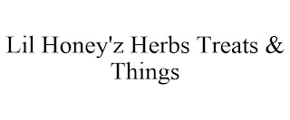 LIL HONEY'Z HERBS TREATS & THINGS