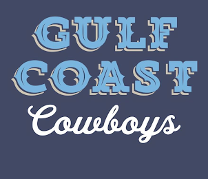 GULF COAST COWBOYS