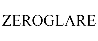 ZEROGLARE