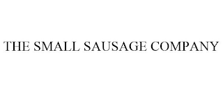 THE SMALL SAUSAGE COMPANY