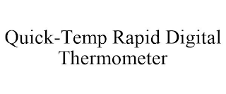 QUICK-TEMP RAPID DIGITAL THERMOMETER