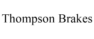 THOMPSON BRAKES