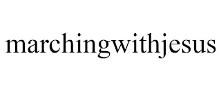 MARCHINGWITHJESUS