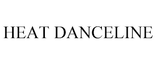 HEAT DANCELINE
