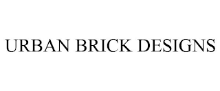 URBAN BRICK DESIGNS