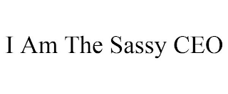 I AM THE SASSY CEO