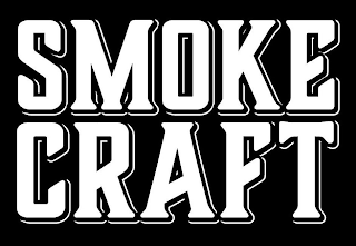 SMOKE CRAFT