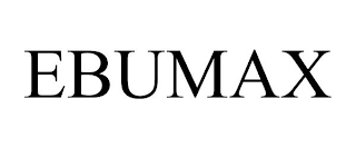 EBUMAX