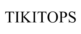 TIKITOPS