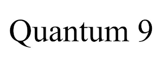 QUANTUM 9