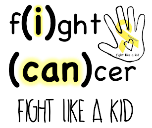 F(I)GHT (CAN)CER" HANDPRINT WITH RIBBON FIGHT LIKE A KID FIGHT LIKE A KID