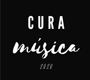 CURA MÚSICA 2020