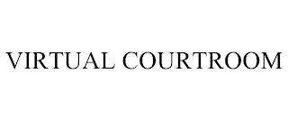 VIRTUAL COURTROOM