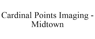 CARDINAL POINTS IMAGING - MIDTOWN