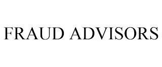 FRAUD ADVISORS