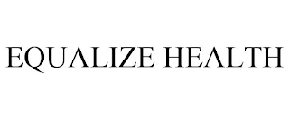 EQUALIZE HEALTH
