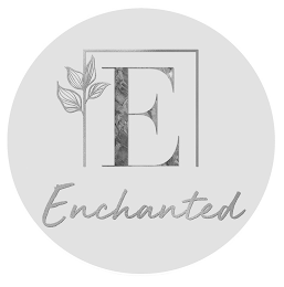 E ENCHANTED