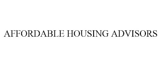 AFFORDABLE HOUSING ADVISORS