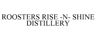 ROOSTERS RISE -N- SHINE DISTILLERY