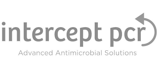 INTERCEPT PCR ADVANCED ANTIMICROBIAL SOLUTIONS