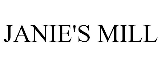 JANIE'S MILL