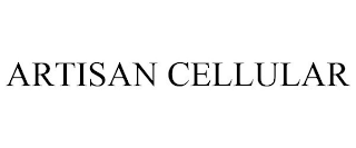 ARTISAN CELLULAR