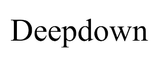 DEEPDOWN