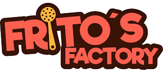 FRITO'S FACTORY