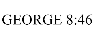 GEORGE 8:46