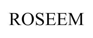 ROSEEM