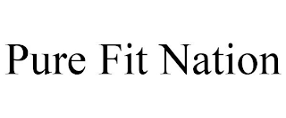 PURE FIT NATION