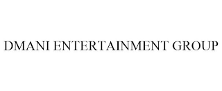 DMANI ENTERTAINMENT GROUP