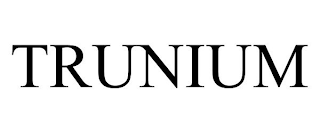 TRUNIUM