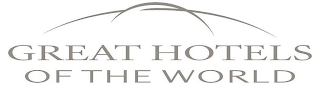 GREAT HOTELS OF THE WORLD
