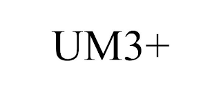 UM3+