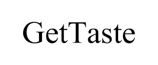 GETTASTE